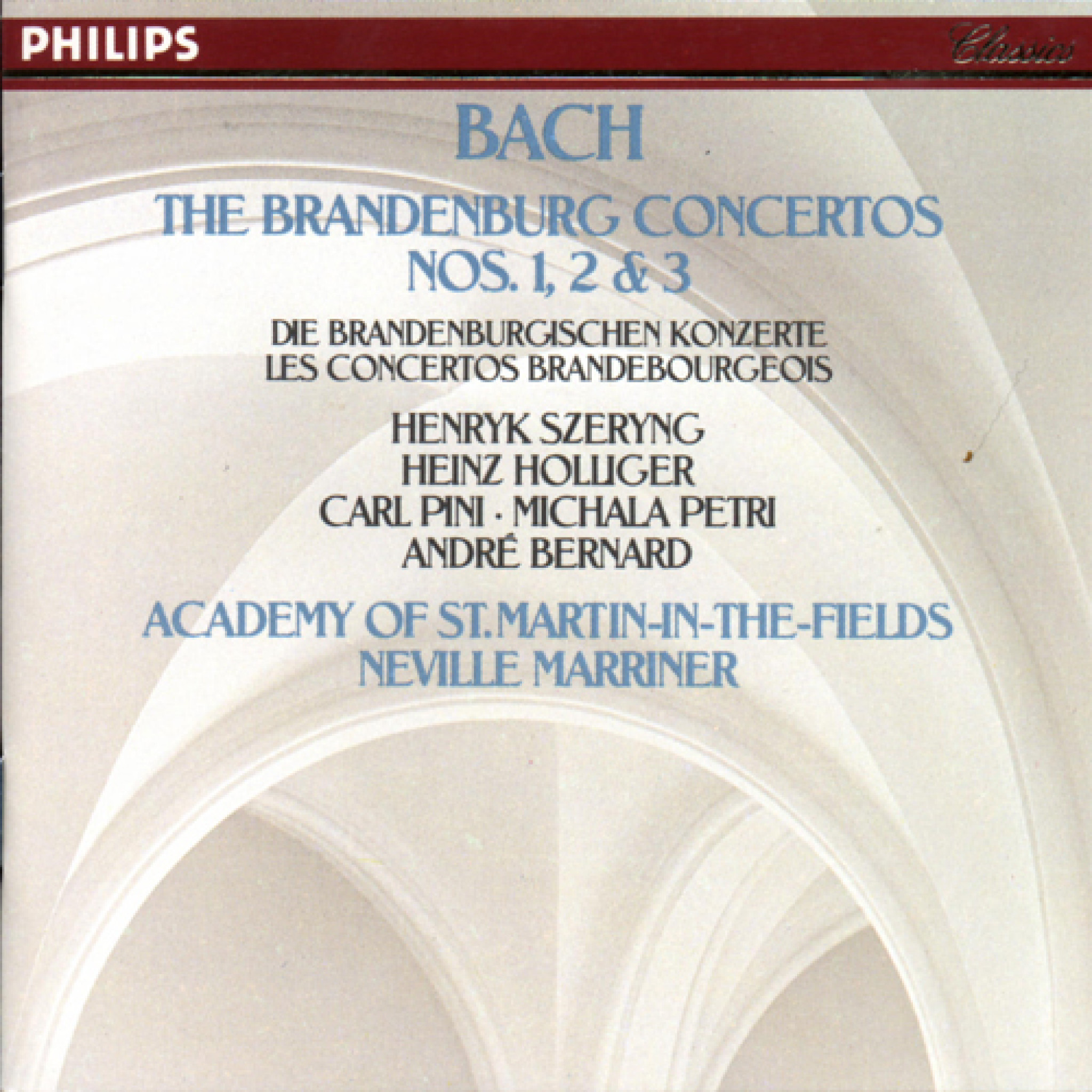 Johann Sebastian Bach.: Brandenburg Concertos Nos.1,2 & 3