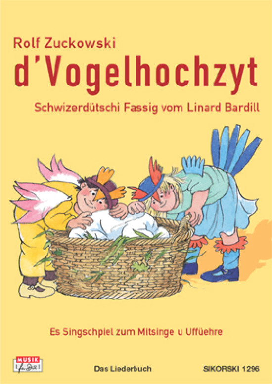 D'Vogelhochzyt - Das Liederbuch