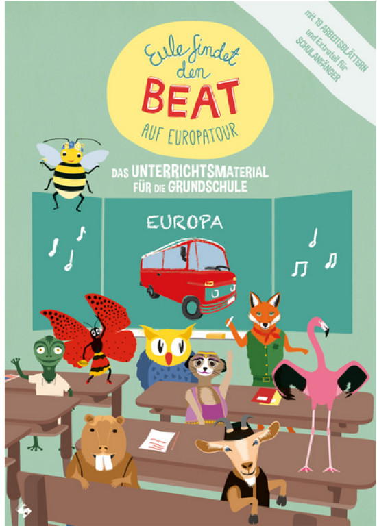 Eule findet den Beat auf Europatour - Das Unterrichtsmaterial
