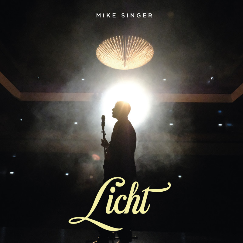 Mike Singer-Licht (Single) Licht (Single)