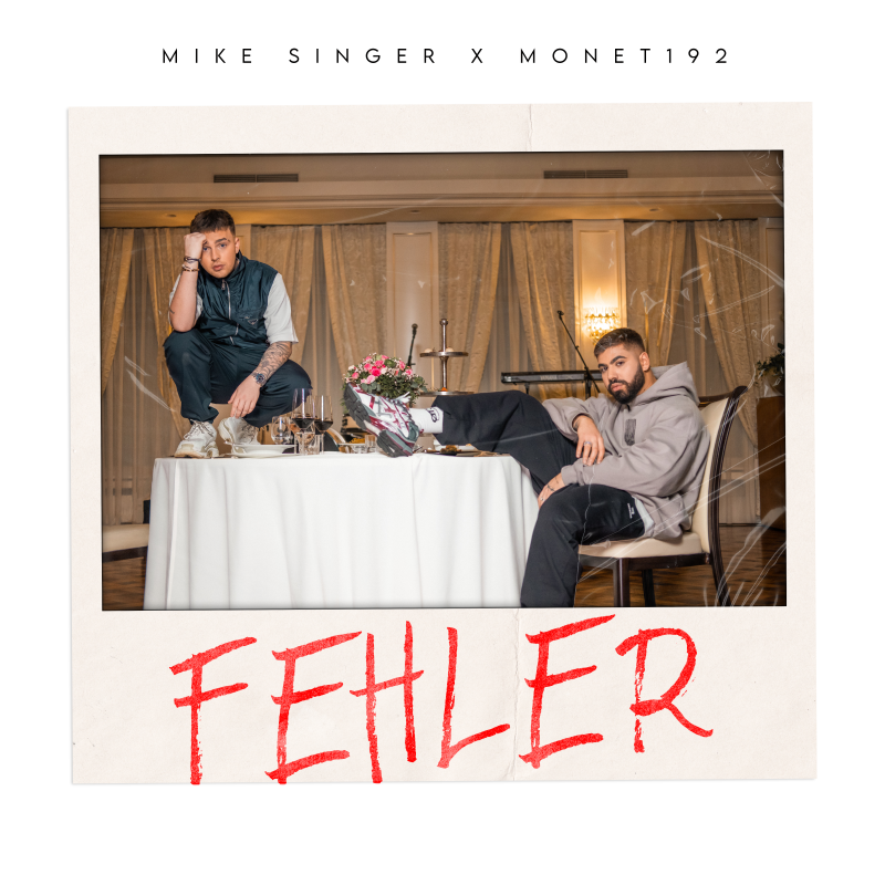 Mike Singer, Monet192-Fehler (Single) Fehler (Single)