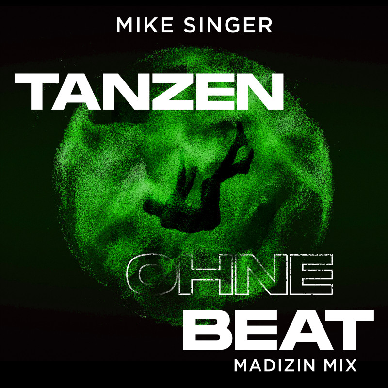 Mike Singer-Tanzen ohne Beat (Single) Tanzen ohne Beat (Single)