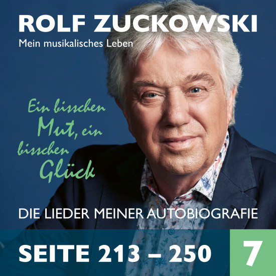 #7: Songs zur Rolf Zuckowski Biografie Ein bisschen Mut, ein bisschen Glück | S. 213-250