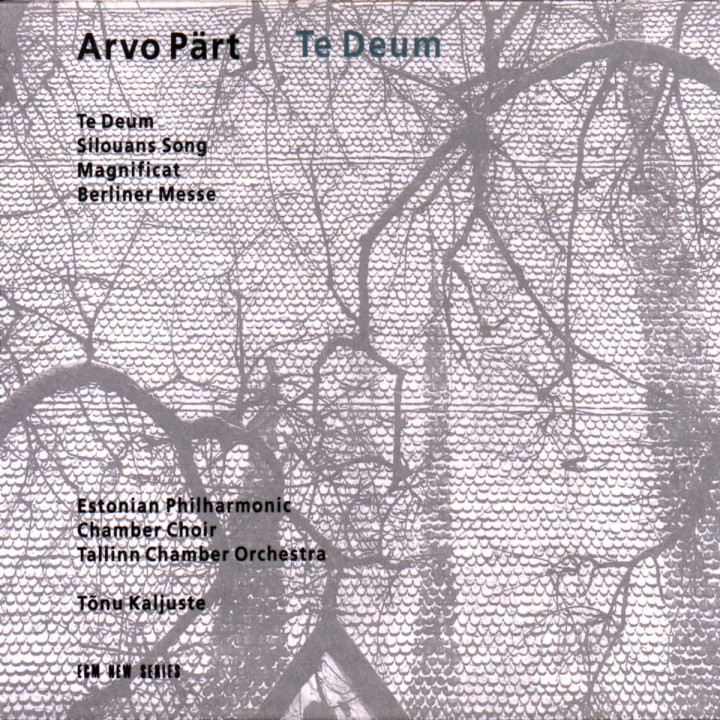 Arvo Pärt | Musik | Te Deum