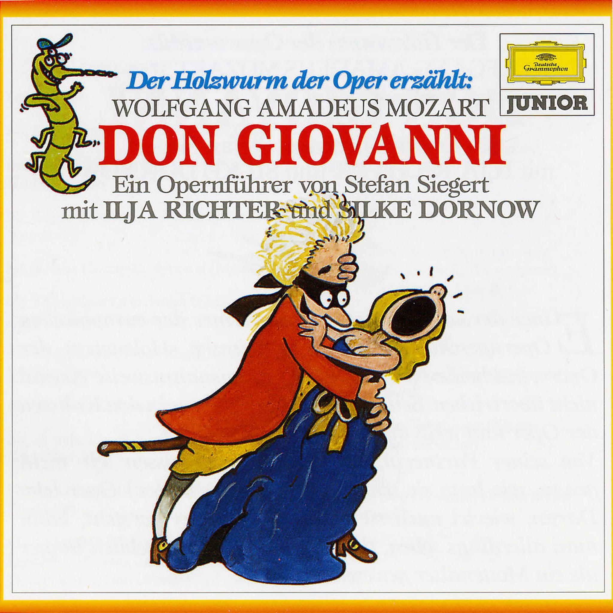 Der Holzwurm der Oper erzählt: Don Giovanni