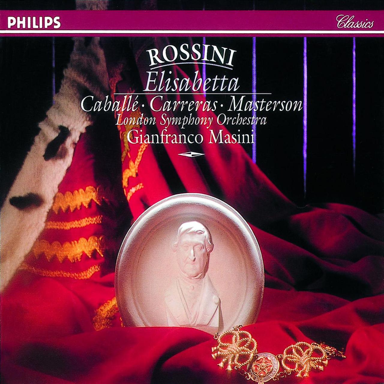 クラシック Montserrat Caballe  Rossini;Elisabetta ROSSINI Elisabetta, Regina d'Inghil | Decca Classics