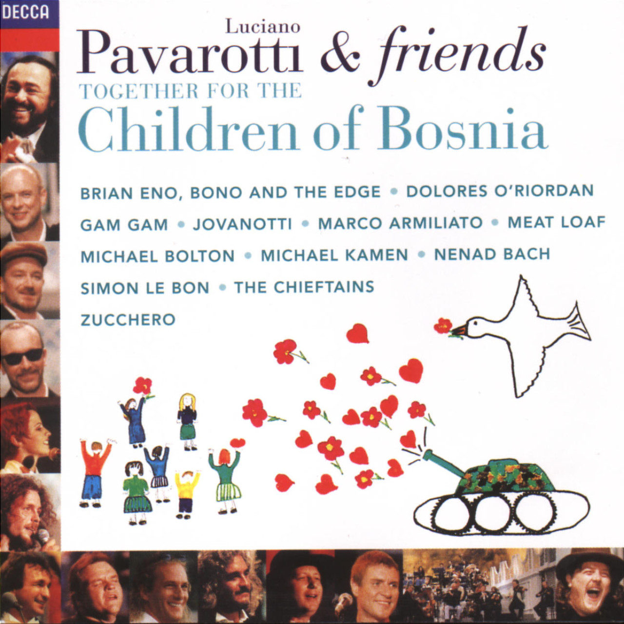 Pavarotti and Friends / Together for the children of bosnia