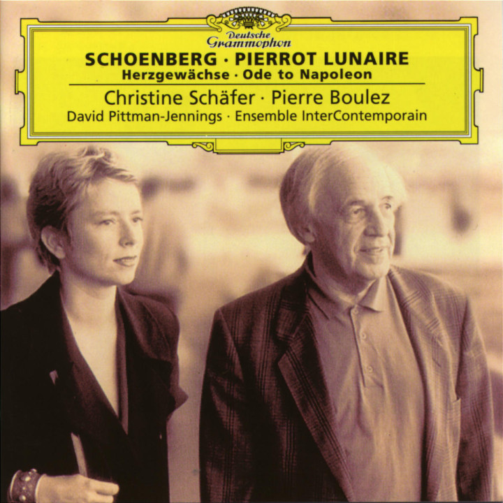 Schoenberg: Pierrot Lunaire; Herzgewächse; Ode to Napoleon 0028945763020