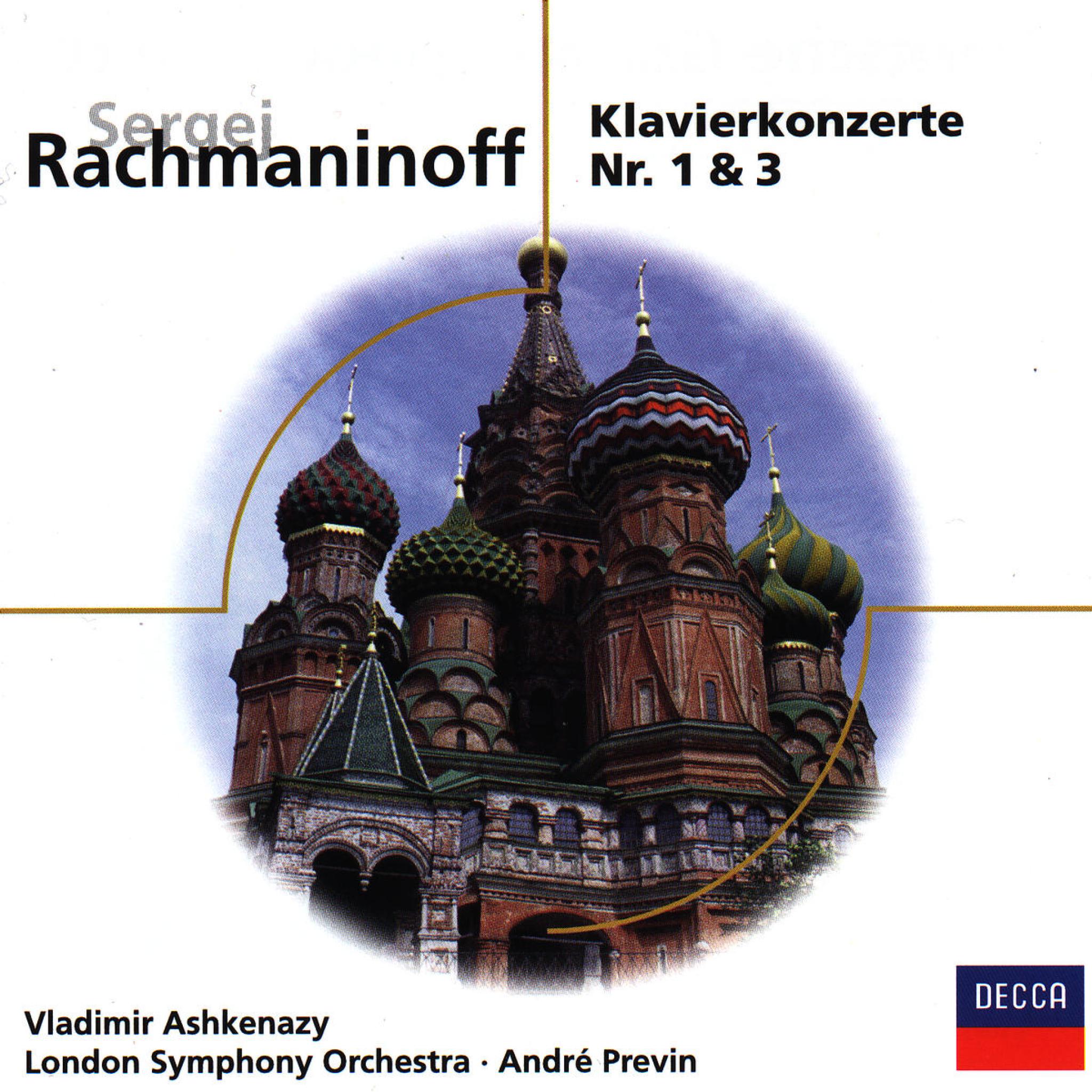 S. Rachmaninov - Piano Concerto No.3 Opus 30 & No.1 Opus 1
