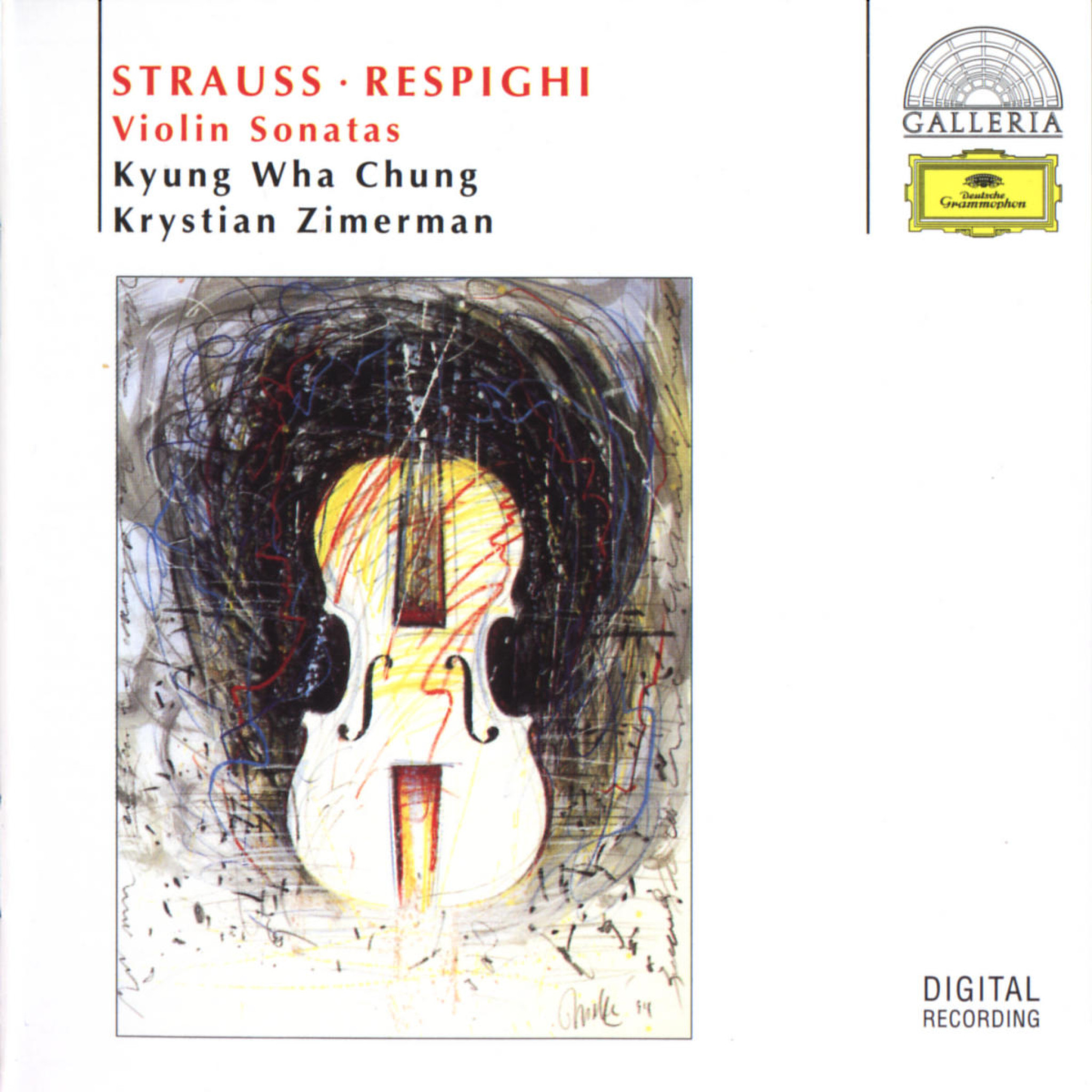 R. STRAUSS, RESPIGHI Violin Sonatas/Chung,Zimerman