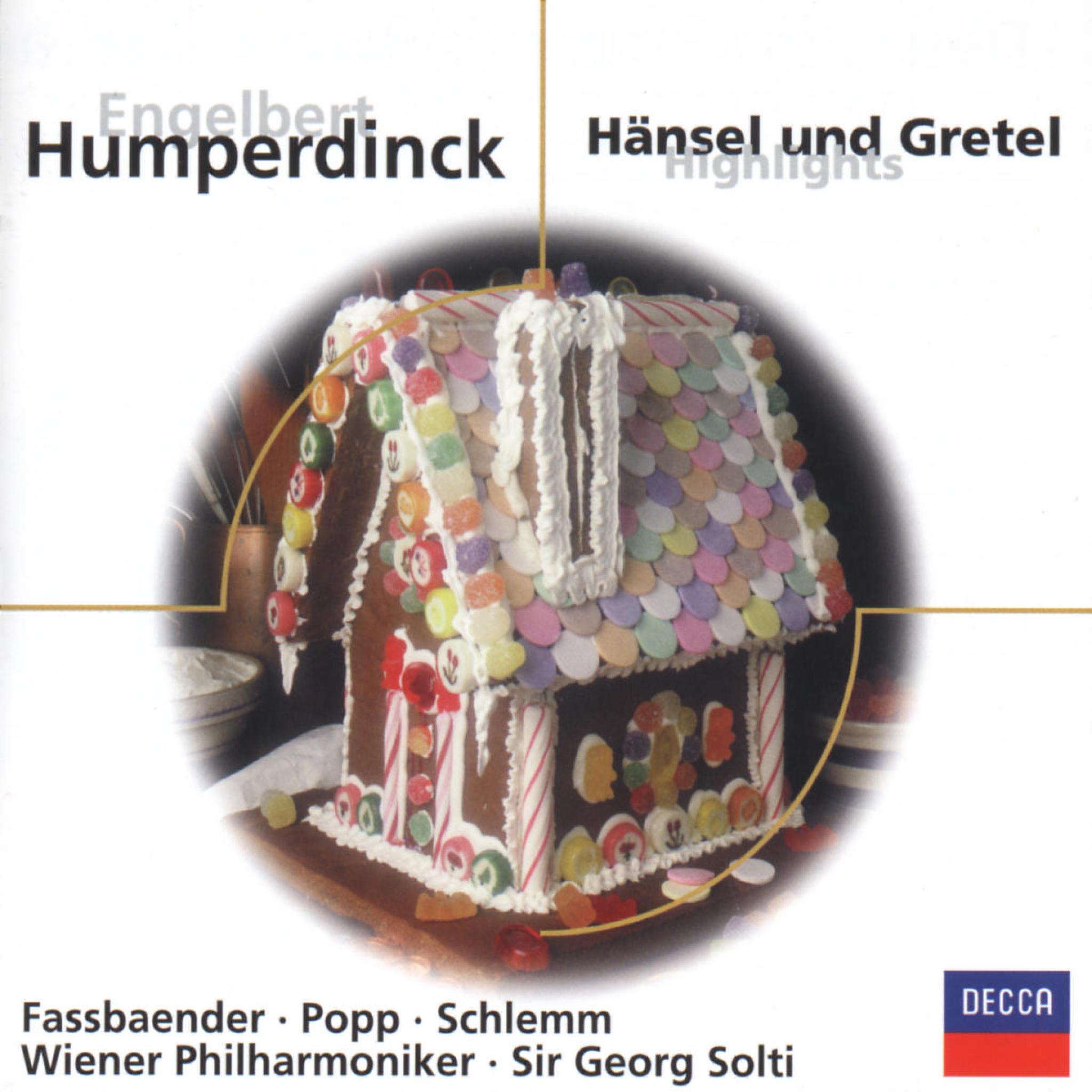 Humperdinck:  Hänsel und Gretel - Highlights 0028946084528