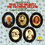 Max und Moritz / Die fromme Helene