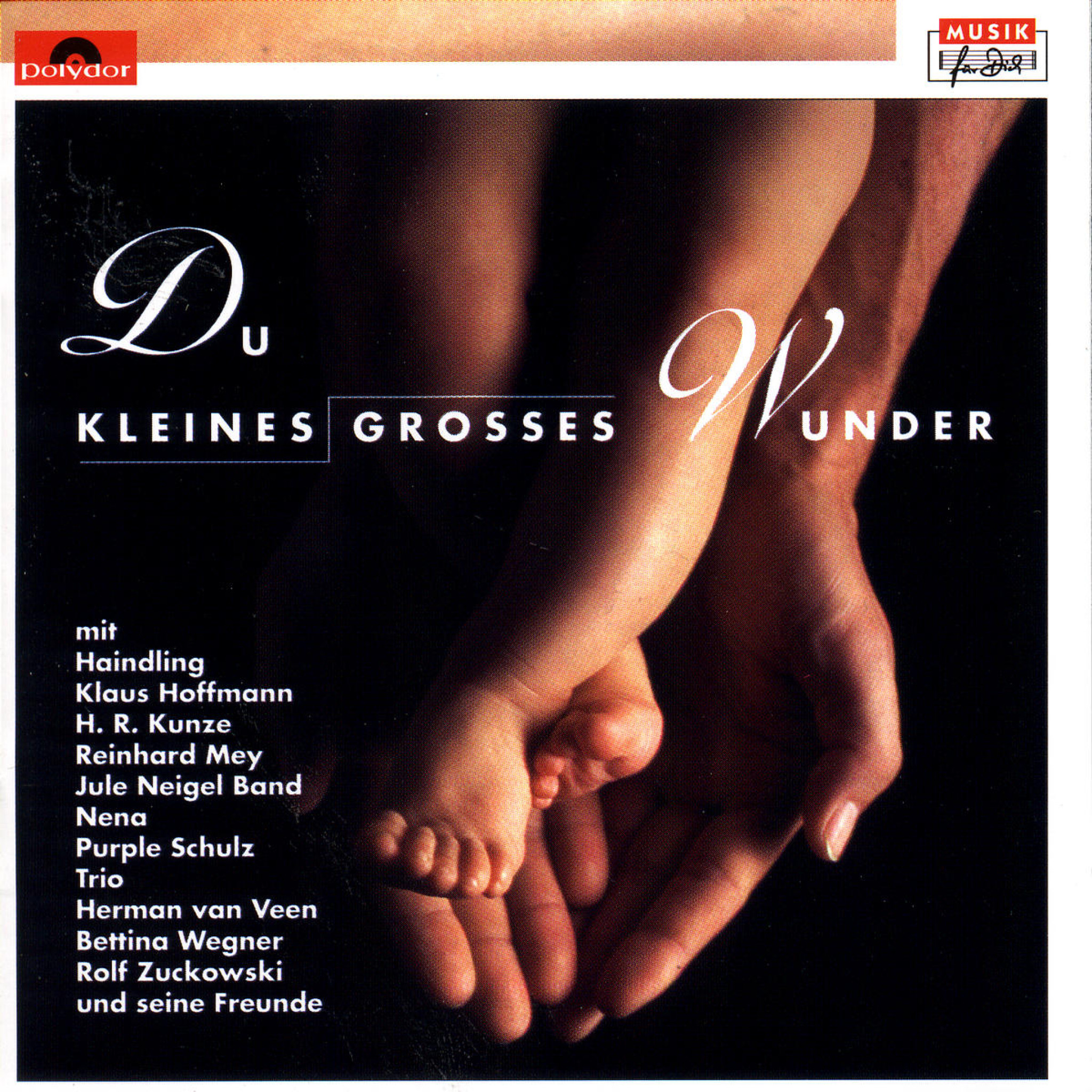 Du Kleines, Grosses Wunder 0731452553025