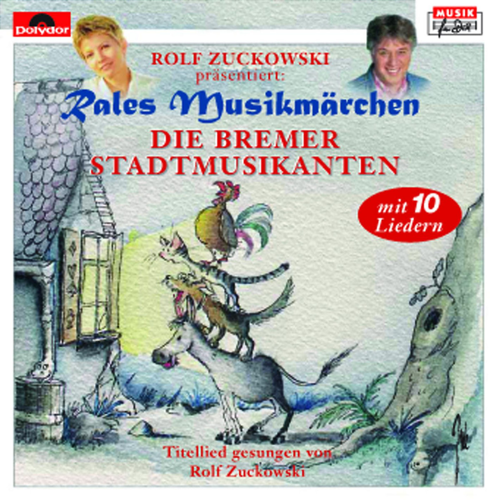 besetzung von sechs auf einen streich die bremer stadtmusikanten 2009