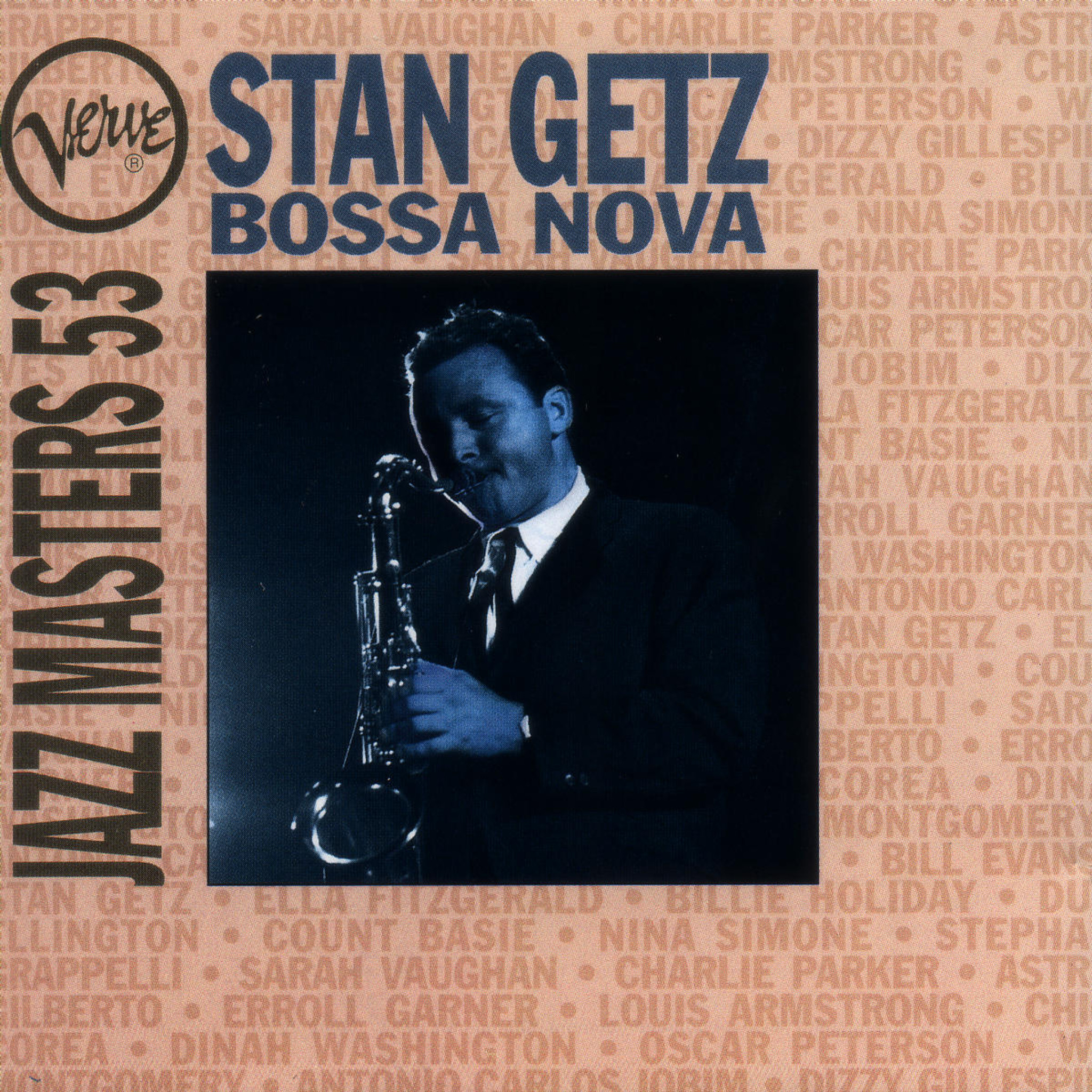 Bossa Nova: Verve Jazz Masters 53:  Stan Getz