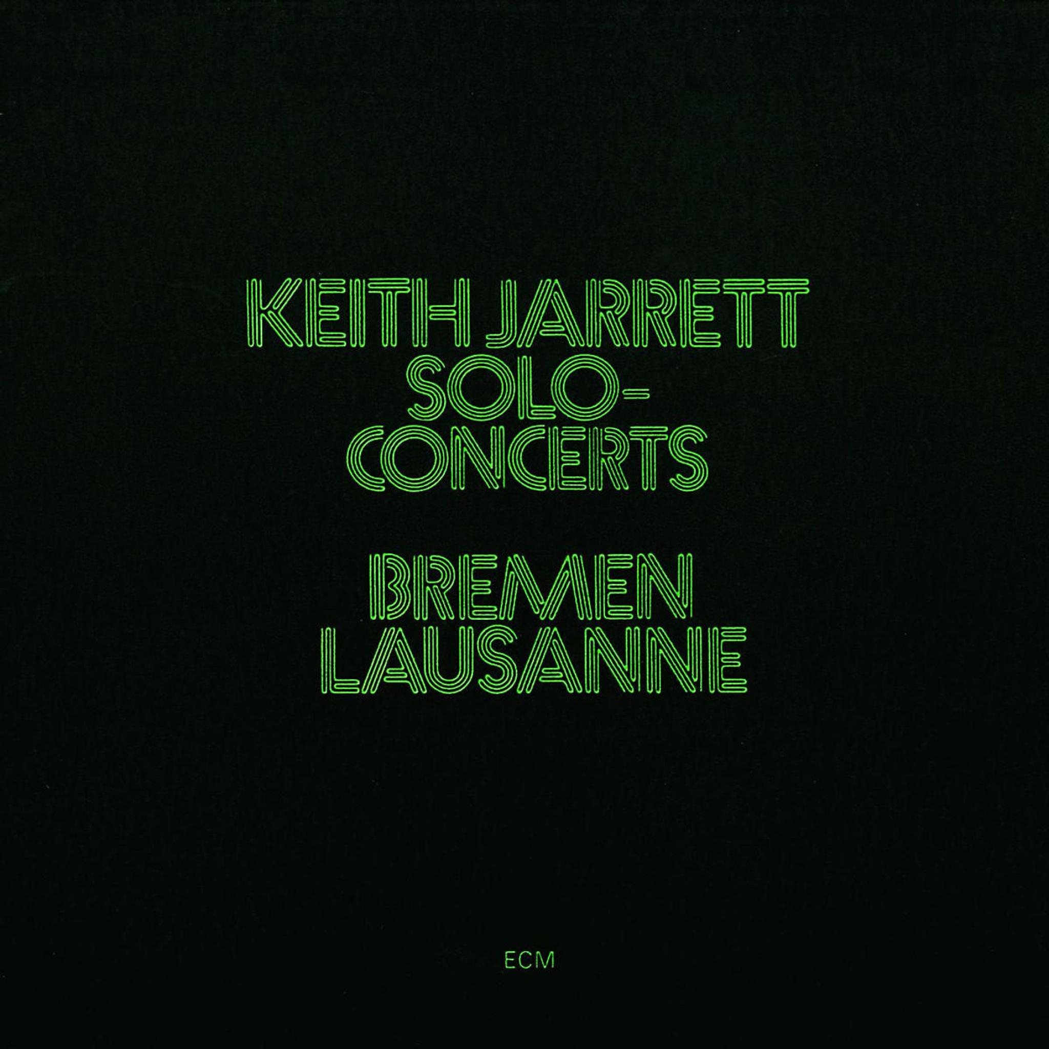 Keith Jarrett: Solo Concerts Bremen / Lausanne 0042282774729