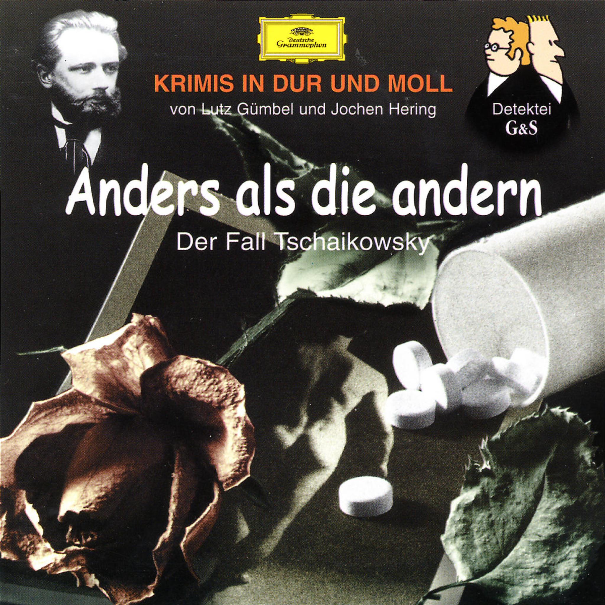 Anders als die andern: Der Fall Tschaikowsky