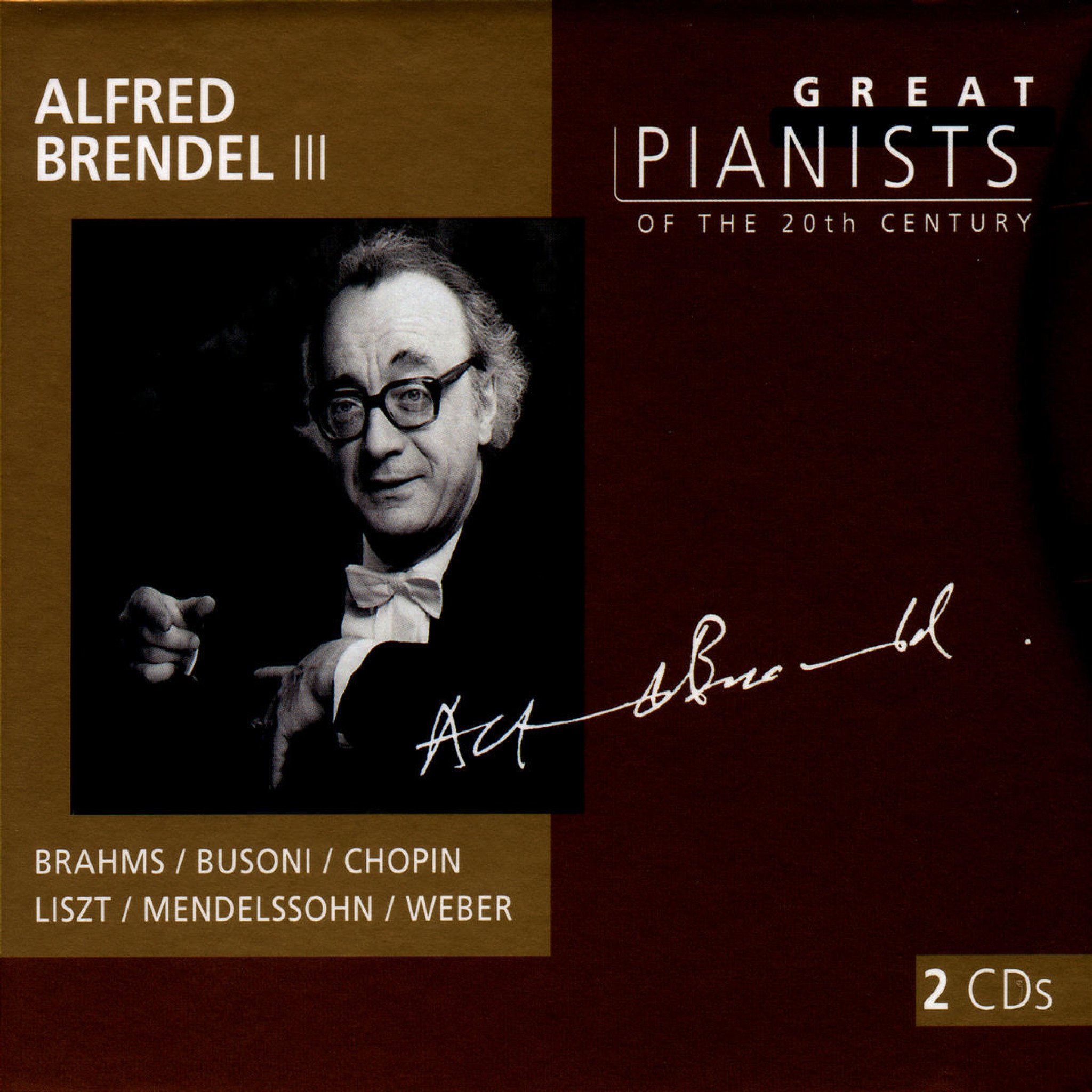 ALFRED BRENDEL III (GREAT PIANISTS OF THE 20TH CENTURY VOL.14)