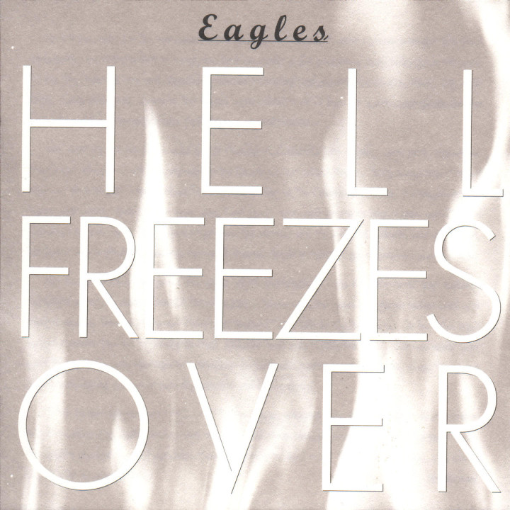 Eagles Musik Hell Freezes Over 