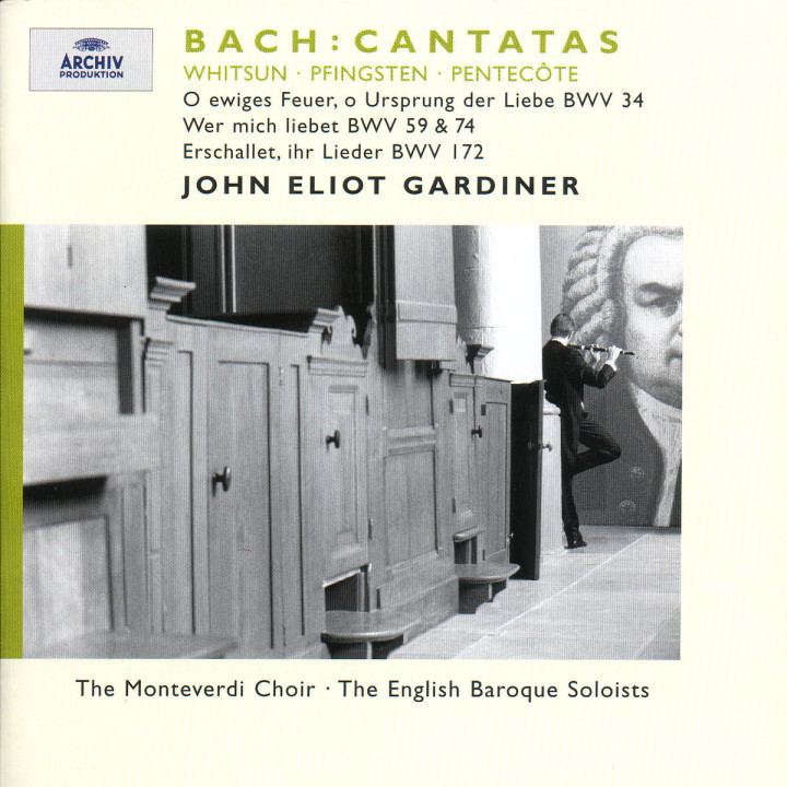 Bach, J.S.: Whitsun Cantatas BWV 172, 59, 74 & 34