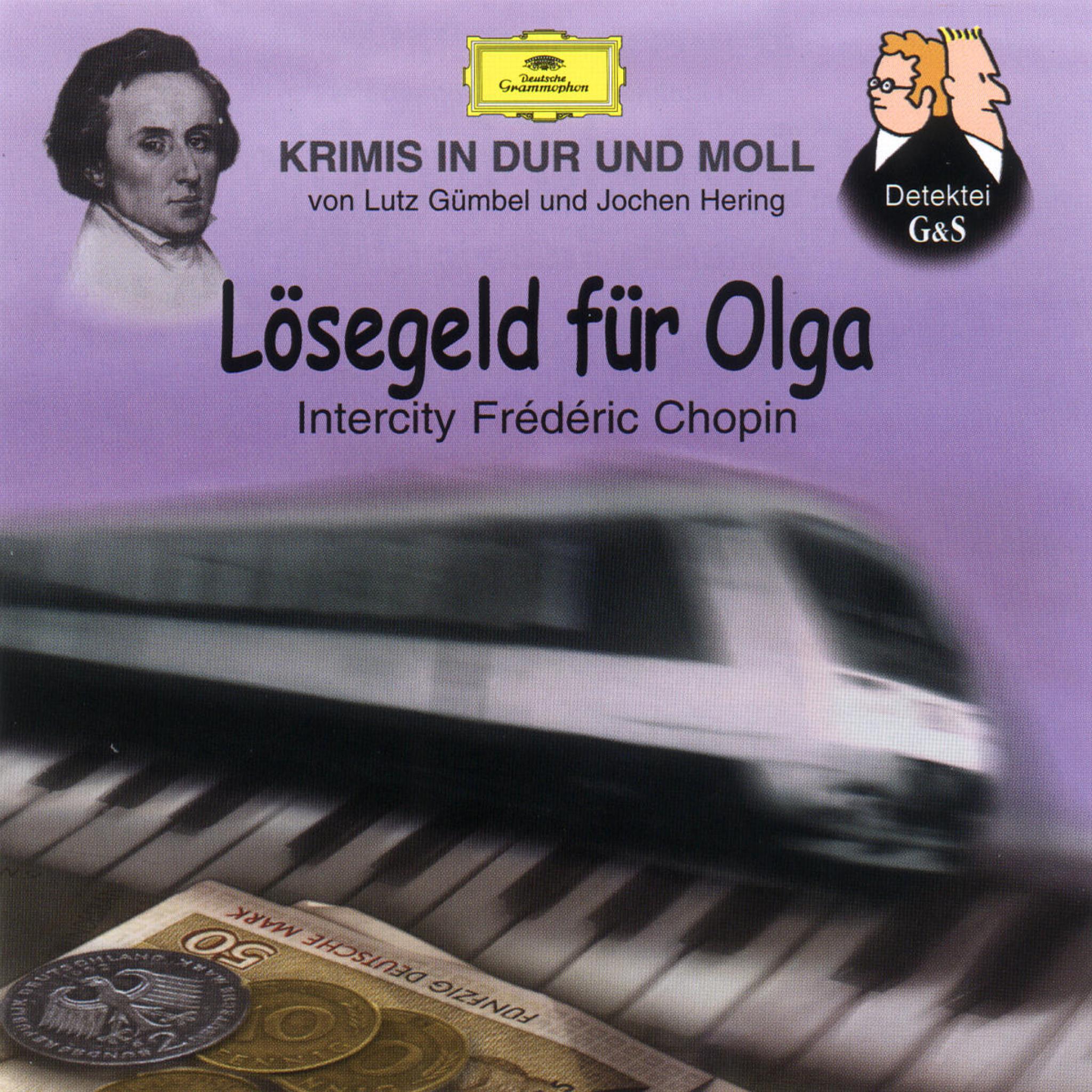 Lösegeld für Olga - Intercity Frédéric Chopin 0028945989622