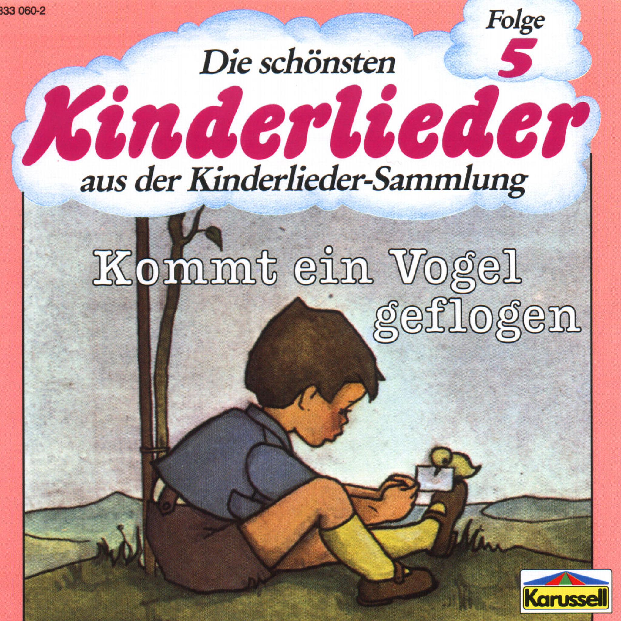 Die Schönsten Kinderlieder - Kommt Ein Vogel Geflogen 0042283306028