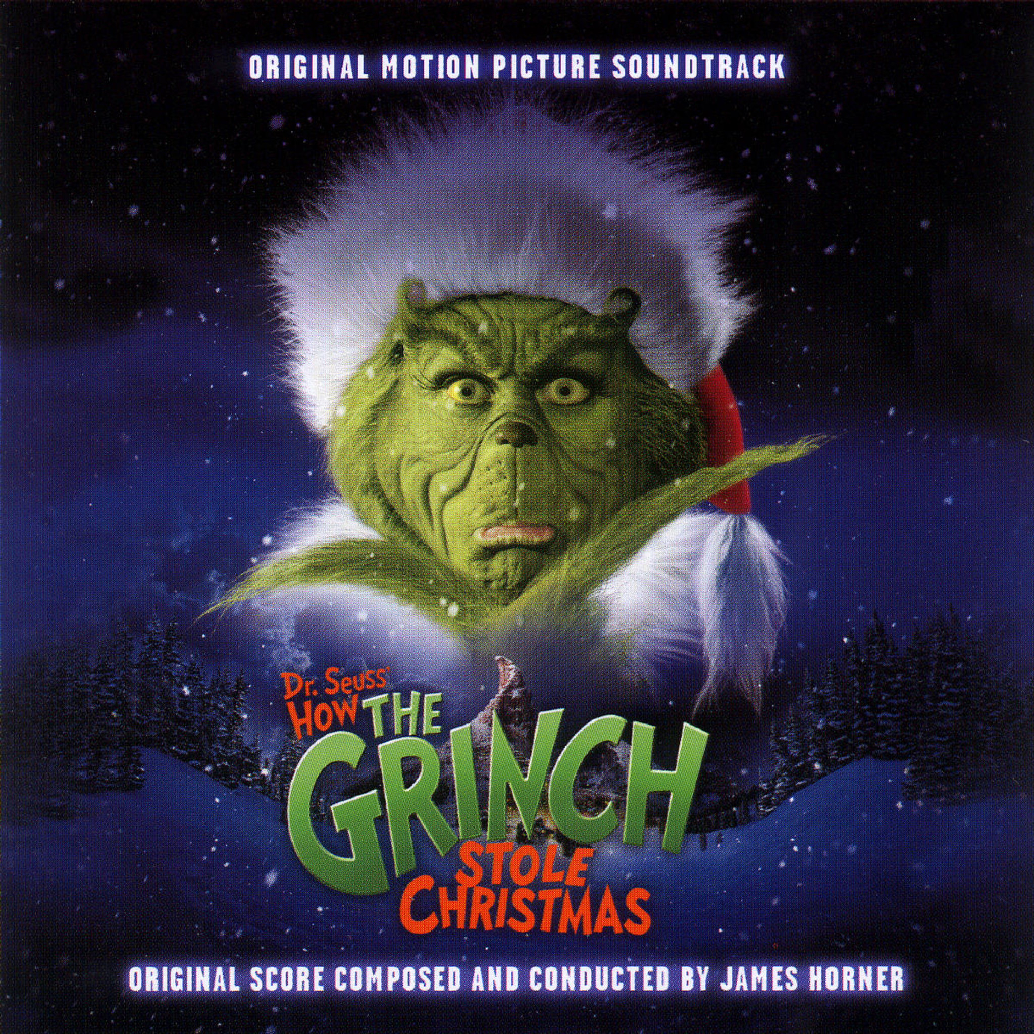 Dr. Seuss' How The Grinch Stole Christmas - original motion picture soundtrack