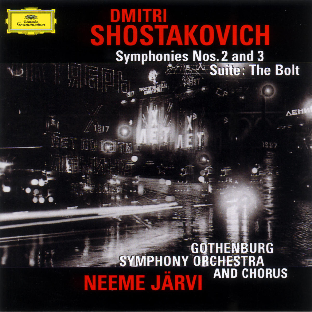 SHOSTAKOVICH Symphonien Nos. 2+3 Järvi | Deutsche Grammophon