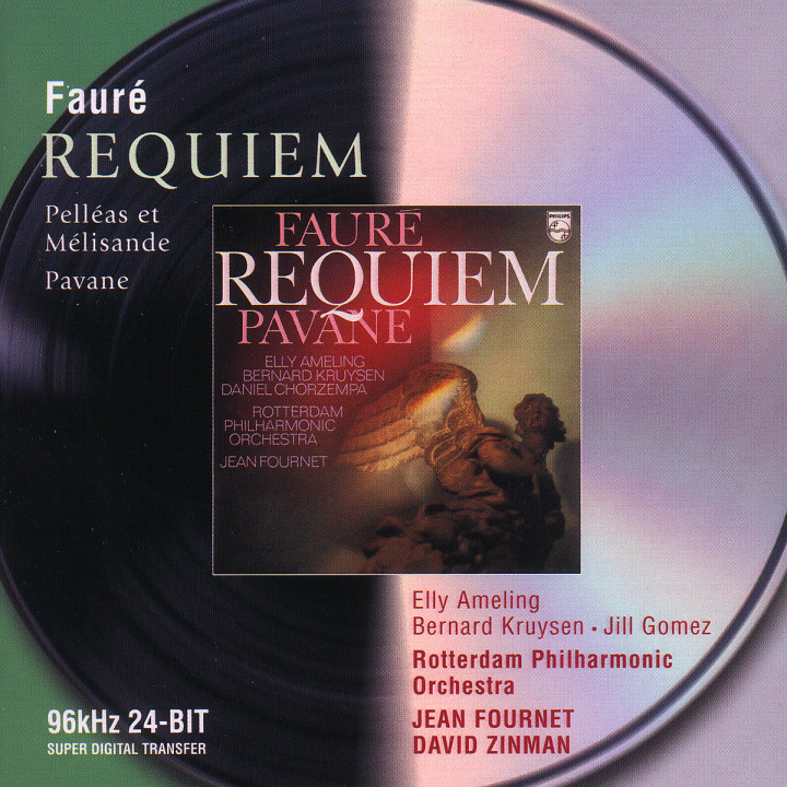 Fauré: Requiem; Pavane; Pelléas et Mélisande 0028946470123