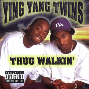 Thug Walkin' 0601215911426