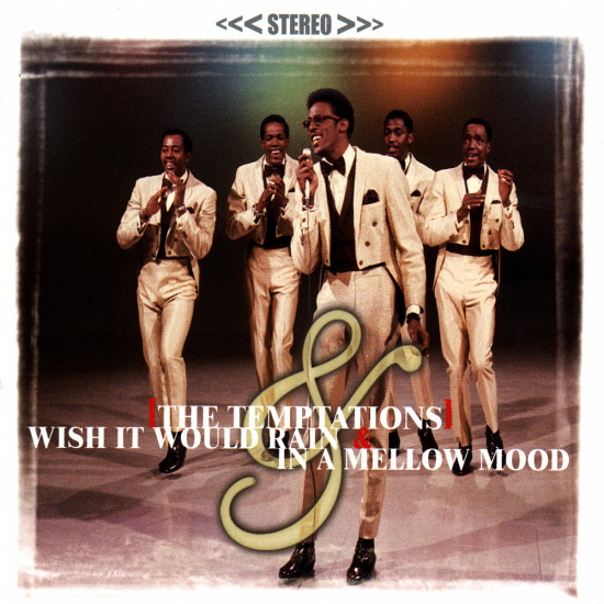 Wish It Would Rain; In A Mellow Mood 0601215951129