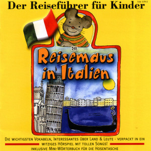 Die Reisemaus In Italien 0731454457921