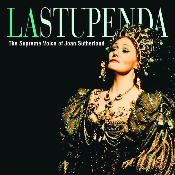 La Stupenda - The Supreme Voice Of Joan Sutherland 0028947002628