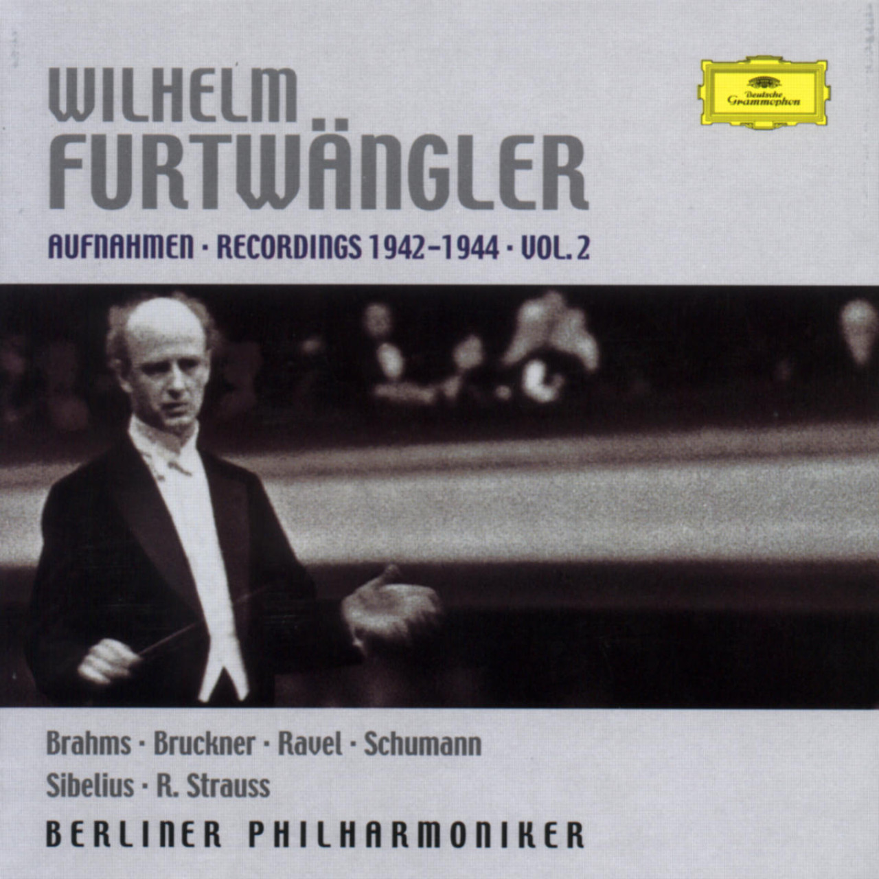 FURTWÄNGLER Recordings 1942-1944 Vol. 2 | Decca Classics