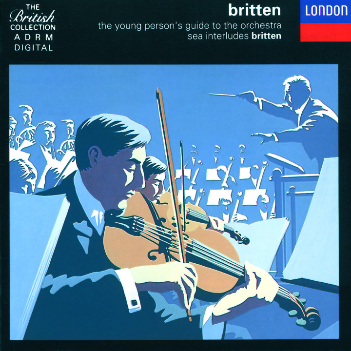 Britten:The Young Person's Guide to the Orchestra; Four Sea Interludes etc 0028942565928