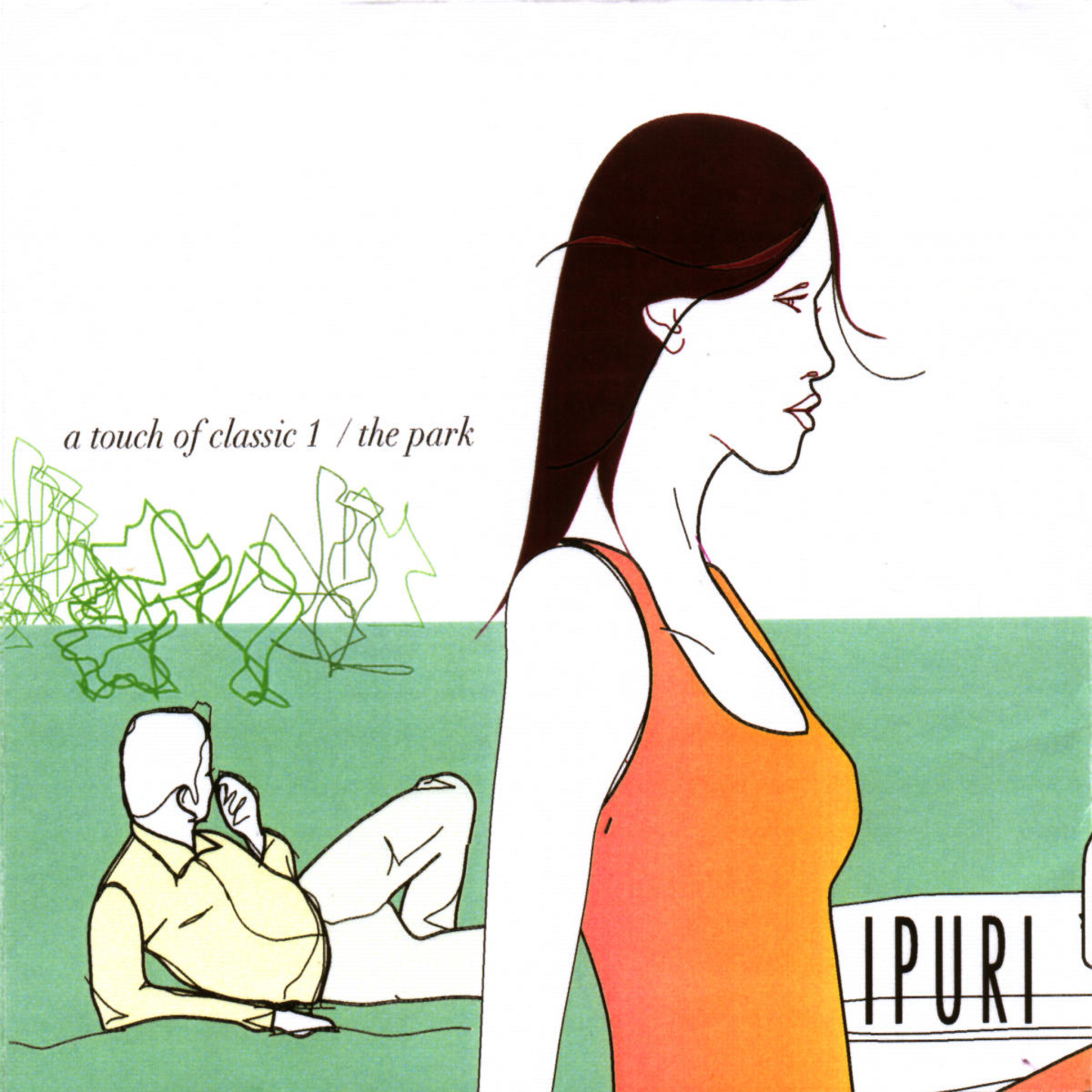 Ipuri - A Touch Of Classic (Vol. 1): The Park