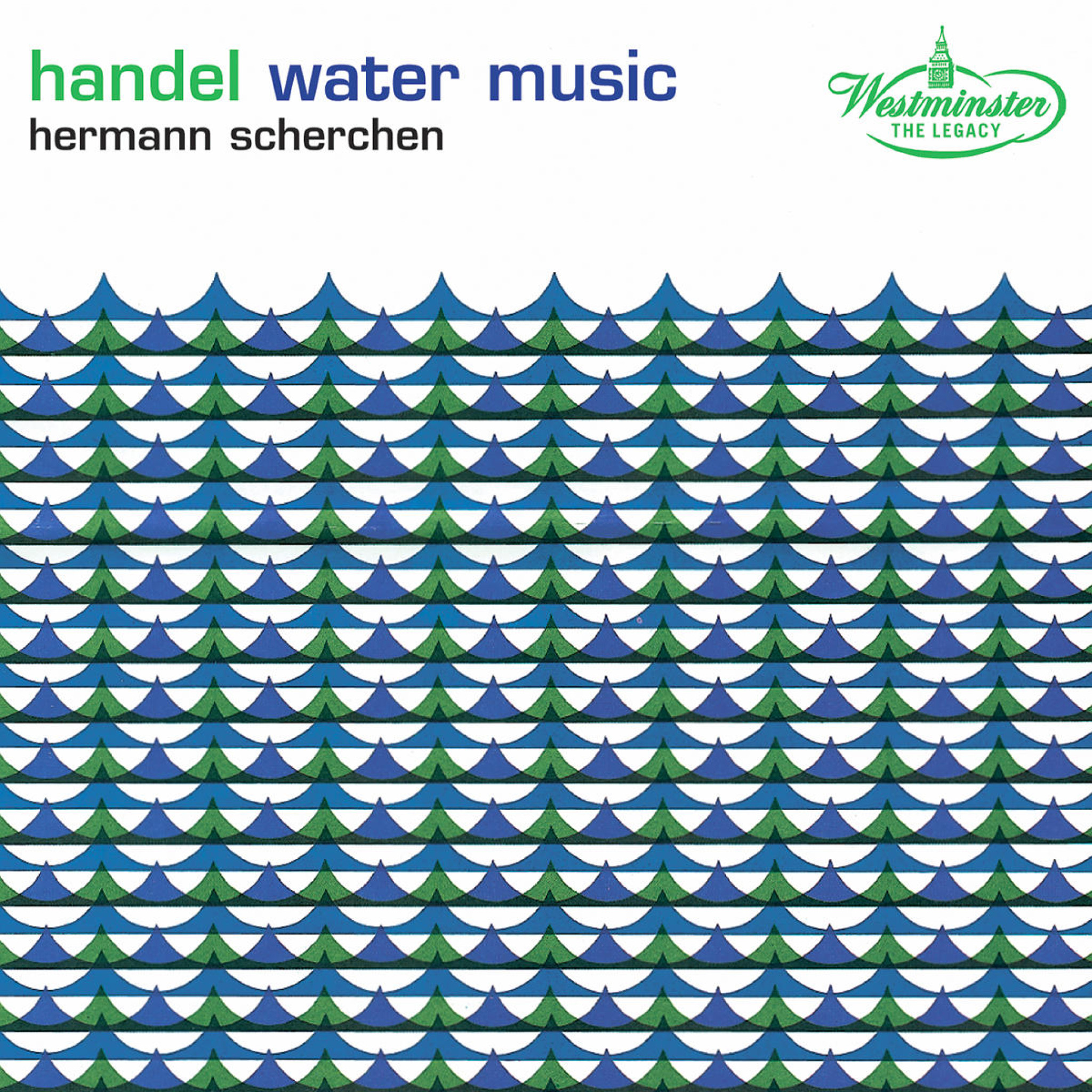 G. F. HANDEL Water Music / Hermann Scherchen