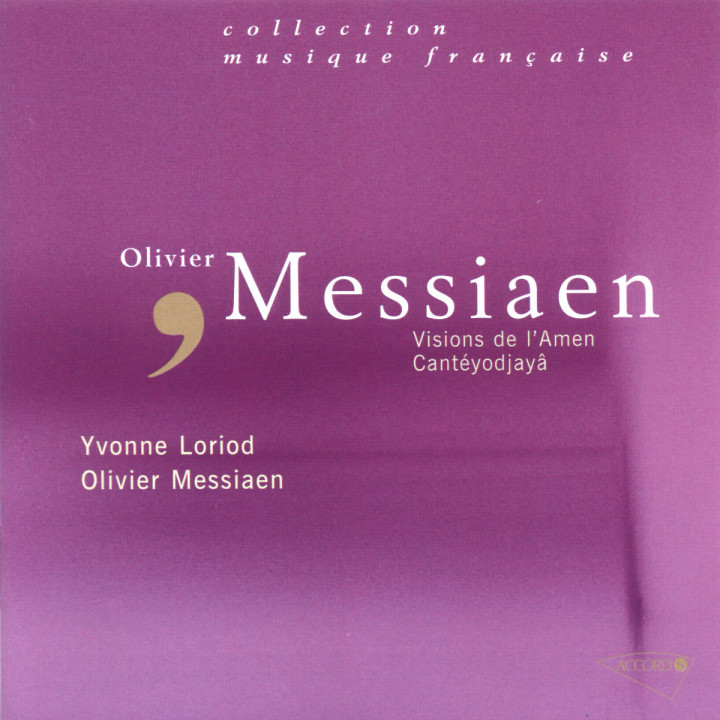 Visions de l'Amen; Cantéyodjayâ 0028946579123