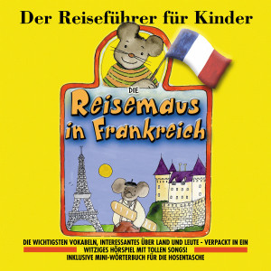 Die Reisemaus in Frankreich 0731454481027