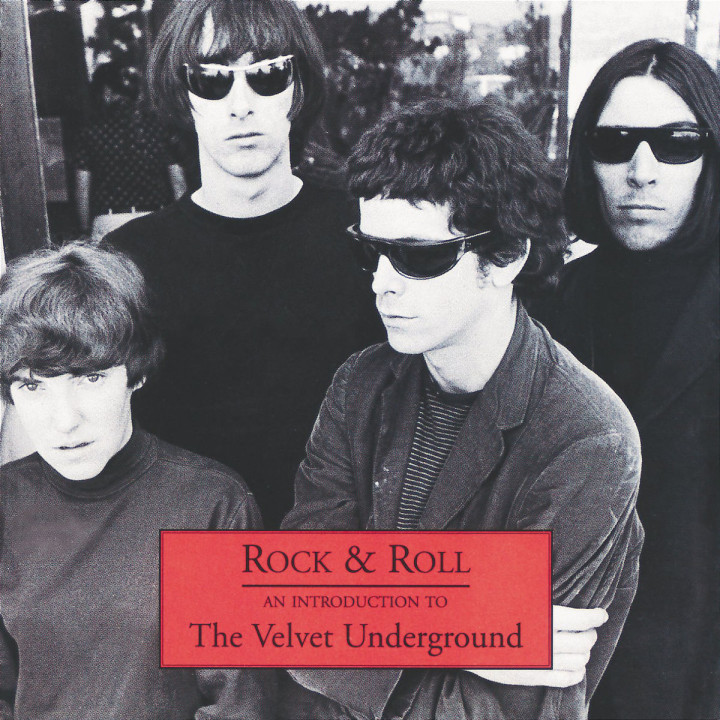 Rock & Roll - An Introduction To The Velvet Underground 0731454969024