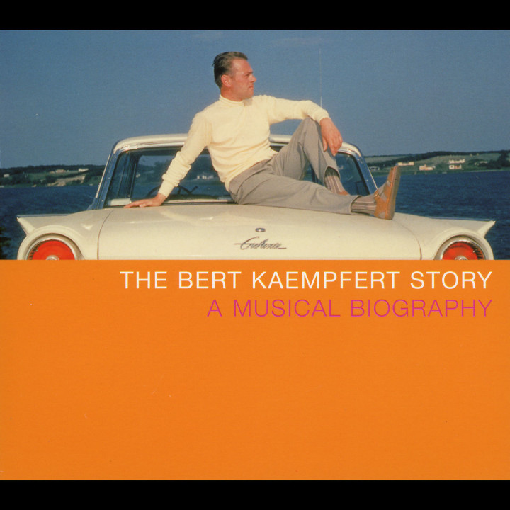 Die Bert Kaempfert Story - A Musical Biography 0731458378424