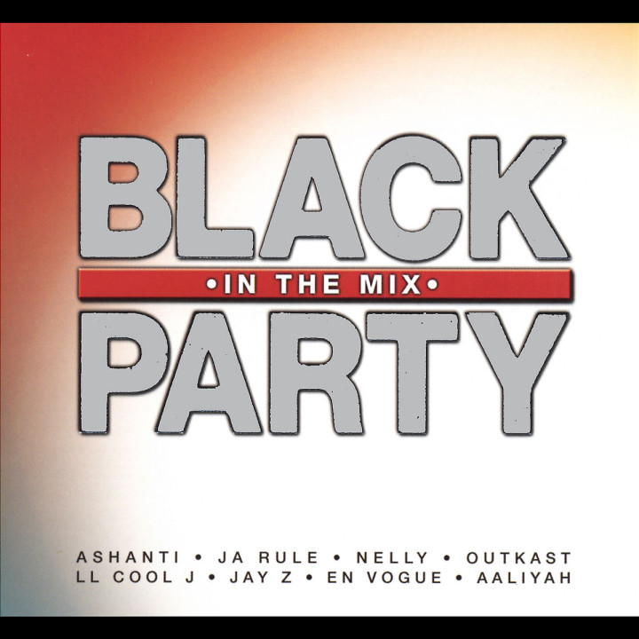 Black In The Mix Party 0044006822620