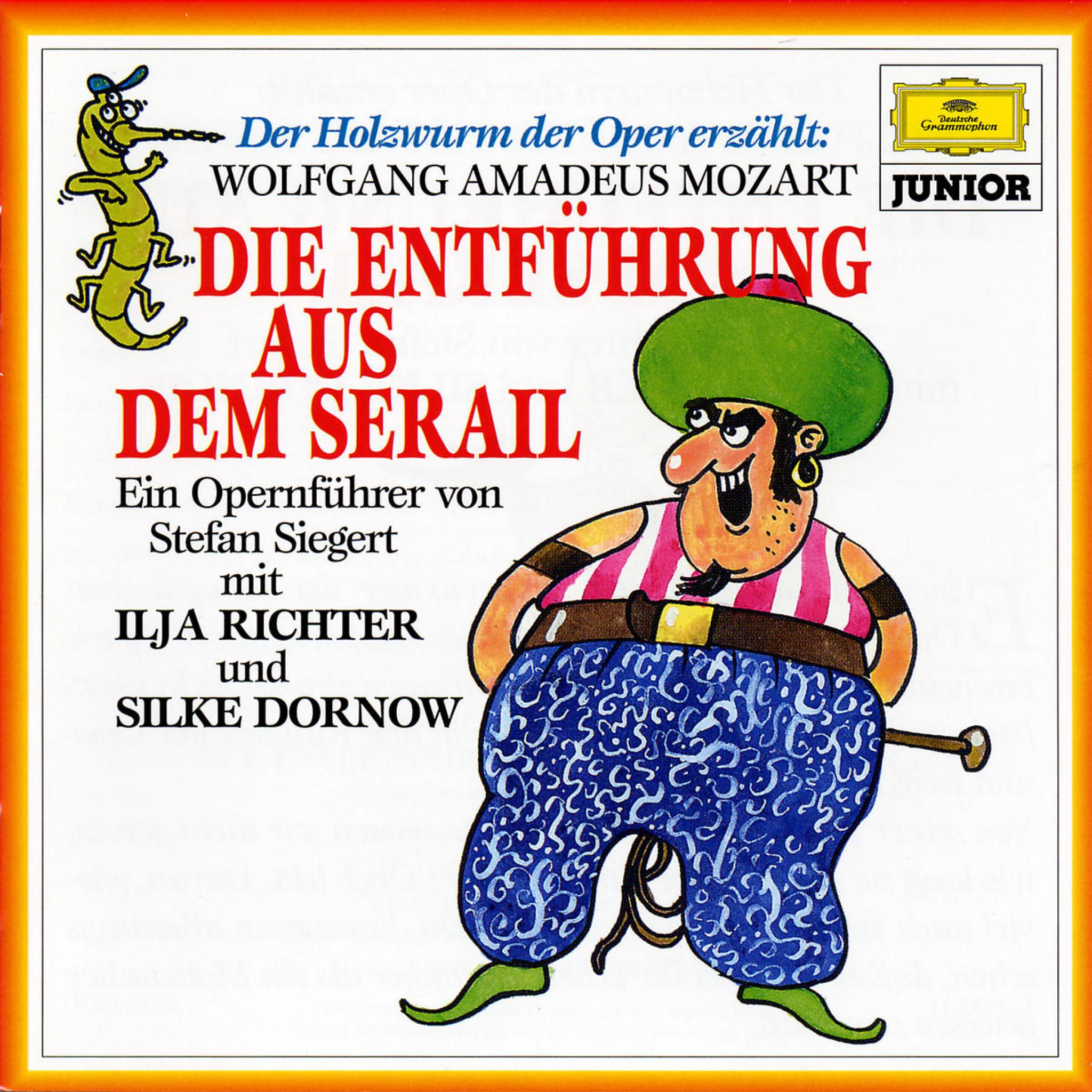 Der Holzwurm der Oper erzählt: Die Entführung aus dem Serail 0601215945946