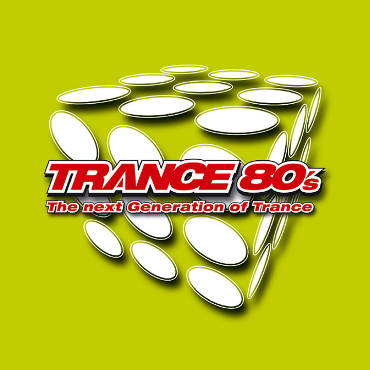 Trance 80's (Vol. 3): The next Generation of Trance 0044006855622