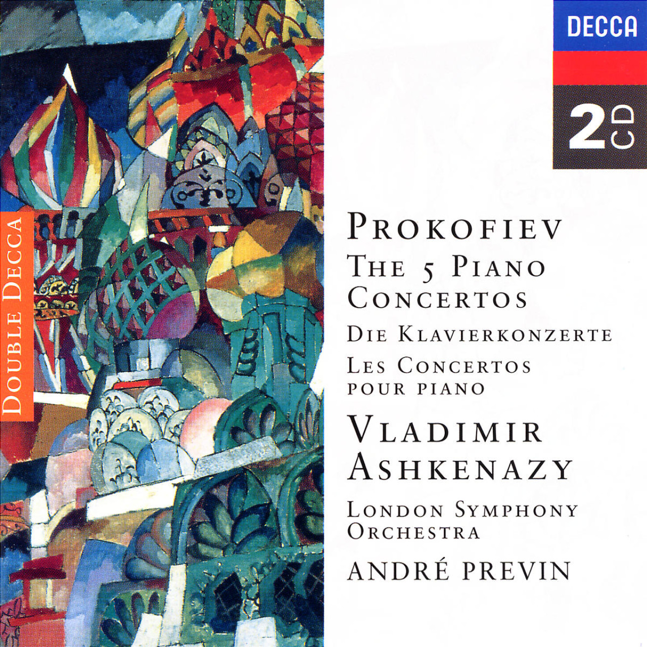 PROKOFIVEVPiano Concertos 1 - 5 / Ashkenazy | Decca Classics