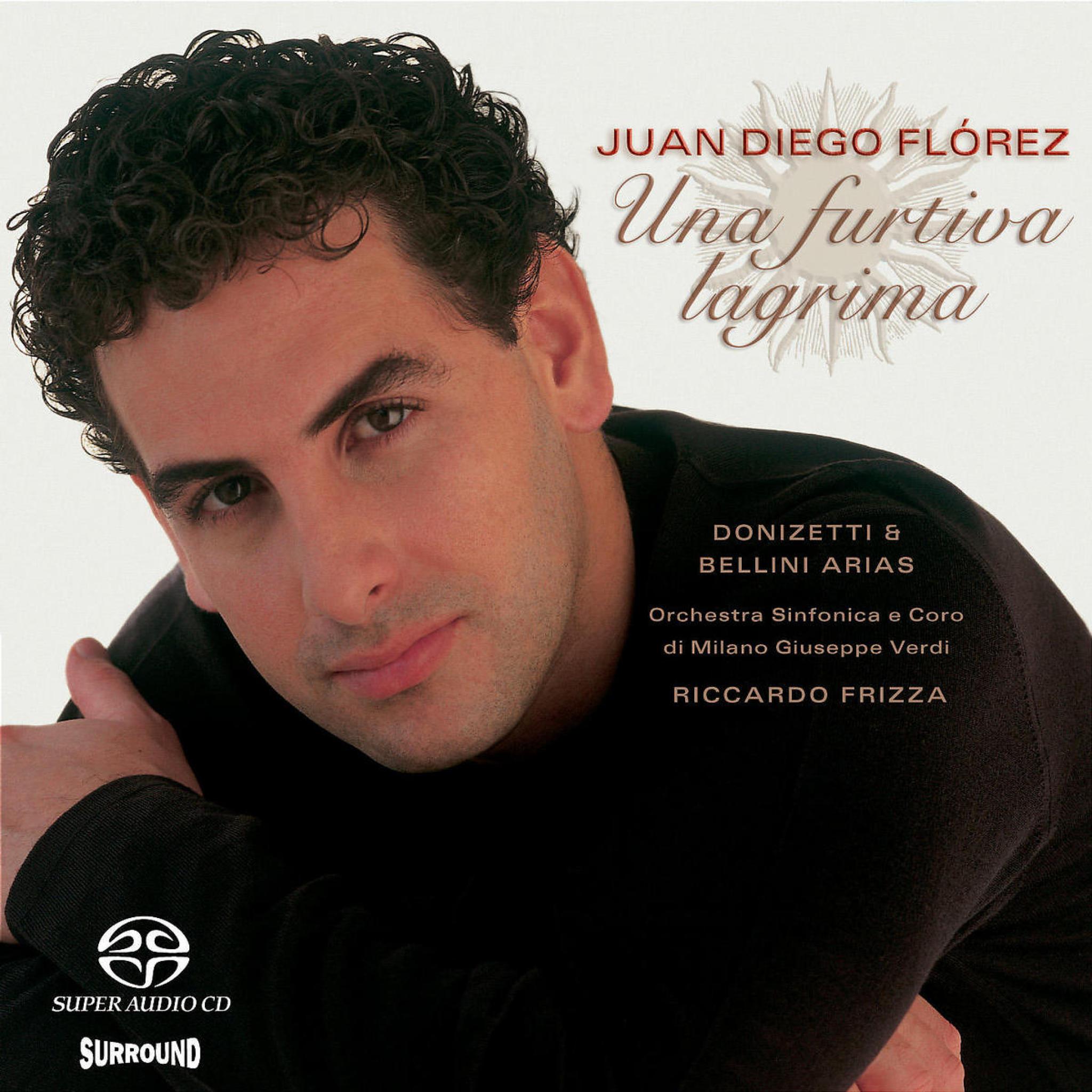 Una Furtiva Lagrima: Donizetti & Bellini Arias 0028947062822