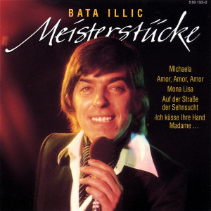 Bata Illic/Star Gold-Die Grossen Erfolge 0731451815520