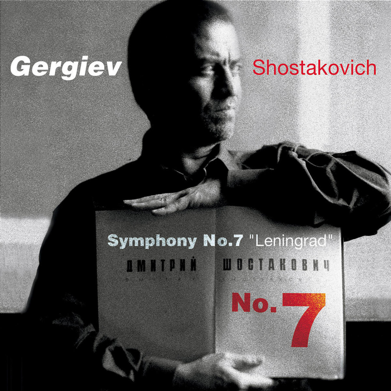 SHOSTAKOVICH Symphony No.7 Gergiev | Decca Classics