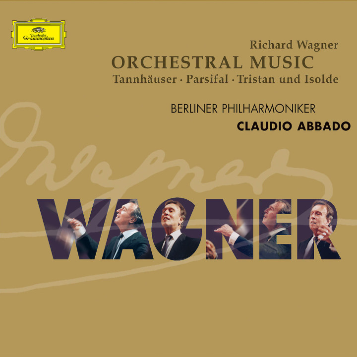 Wagner: Orchestral Pieces from Parsifal . Tristan & Isolde . Tannhäuser 0028947437729