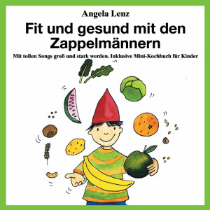 Fit Und Gesund Mit Den Zappelmännern 0044006711728